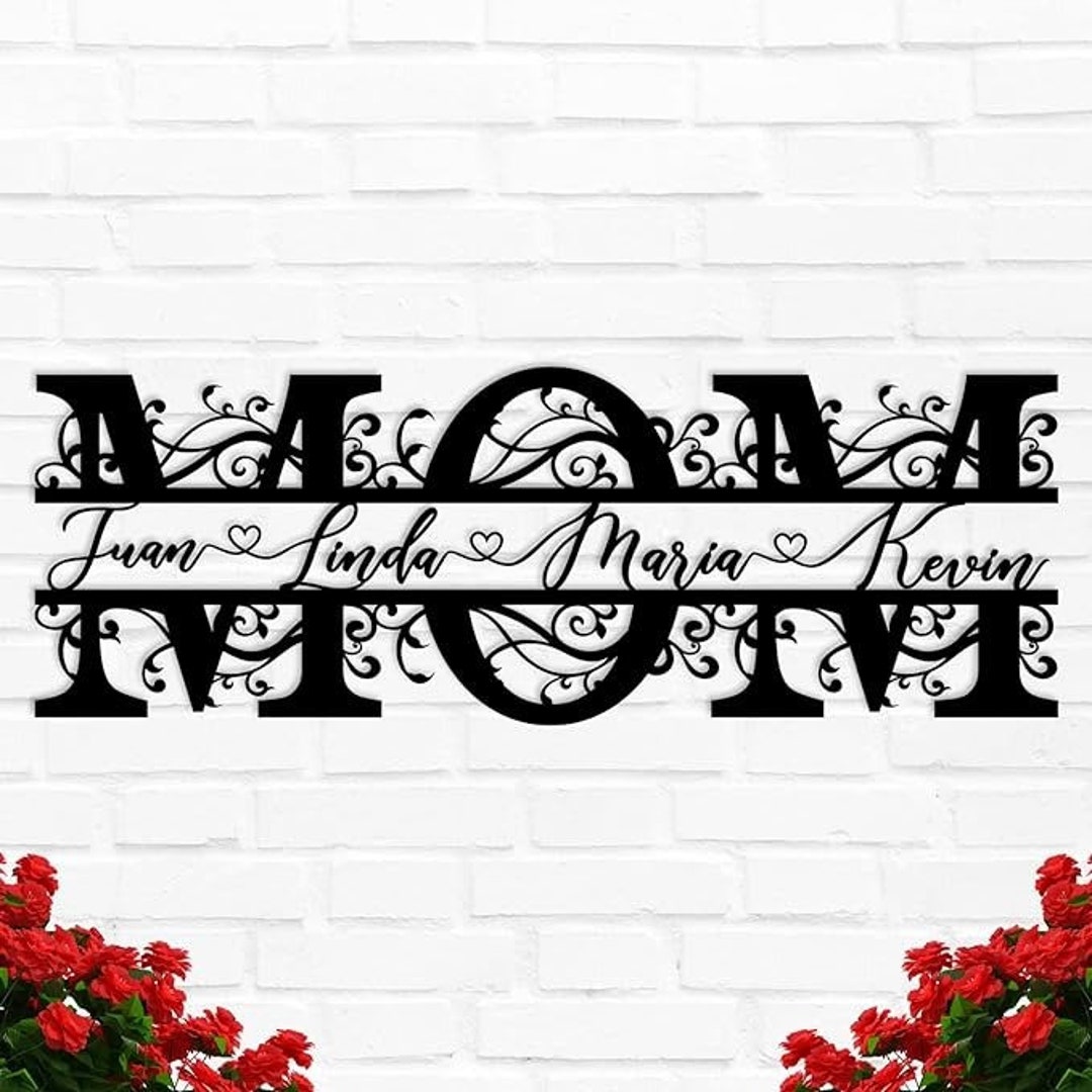 Mom Metal Sign Personalized Mom Metal Sign With Kids Names, Mother's Day Gift, Family ...