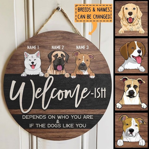 Personalized Dog Welcome Door Sign, Custom Dog Sign, Welcome Door Hanger, Home Decor, Front Door Decor, Dog Owner Gift