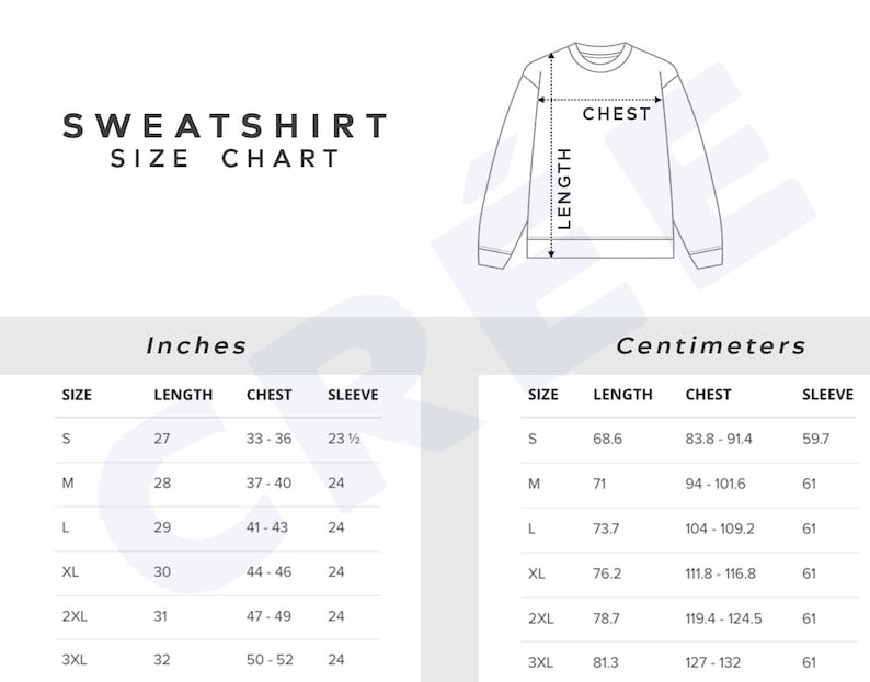 May include: A white size chart for sweatshirts, displaying measurements in inches and centimeters. The chart includes size, length, chest, and sleeve dimensions for sizes S through 3XL. A diagram of a sweatshirt is also included.