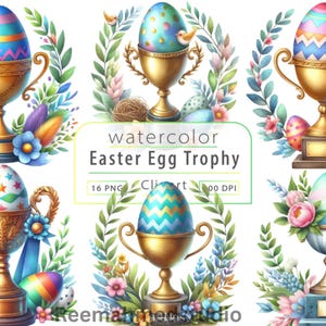 May include: Watercolor illustrations of Easter egg trophies. Each golden trophy holds a decorated egg, surrounded by floral arrangements and greenery. The eggs feature various patterns and colors, with text that reads "watercolor Easter Egg Trophy".