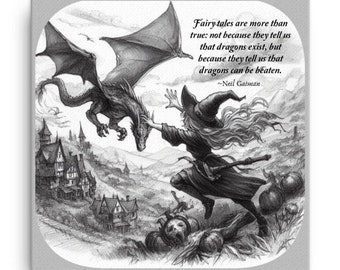 Dragons can be beaten Neil Gaiman quote canvas wall art, 2 sizes available, pencil sketch graphic witch and dragon