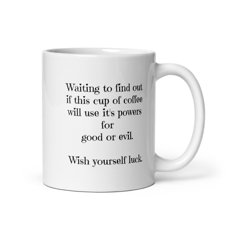 Waiting to find out coffee humor mug - three sizes available - white ceramic - for coffee lovers
