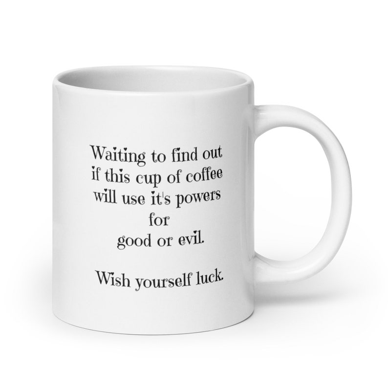 Waiting to find out coffee humor mug - three sizes available - white ceramic - for coffee lovers