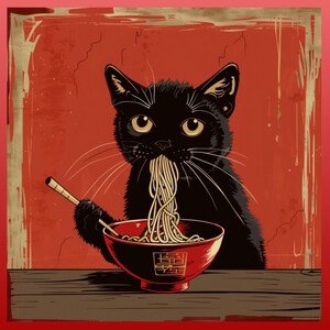 May include: Illustration of a black cat eating noodles from a red bowl with chopsticks. The cat has yellow eyes and is set against a red background with a distressed, vintage aesthetic. The bowl has a Chinese symbol.