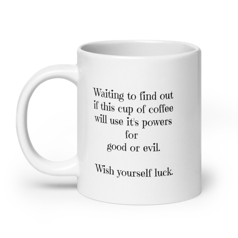 Waiting to find out coffee humor mug - three sizes available - white ceramic - for coffee lovers