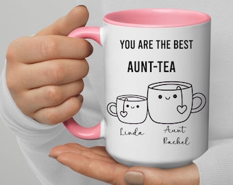 Personalized Aunt-Tea Mug, Best Aunt Tea Mug, Custom Auntie Cup, Gift for Aunt, Auntie Gift from Niece Nephew, Aunt Birthday Gift 11 Oz Mug