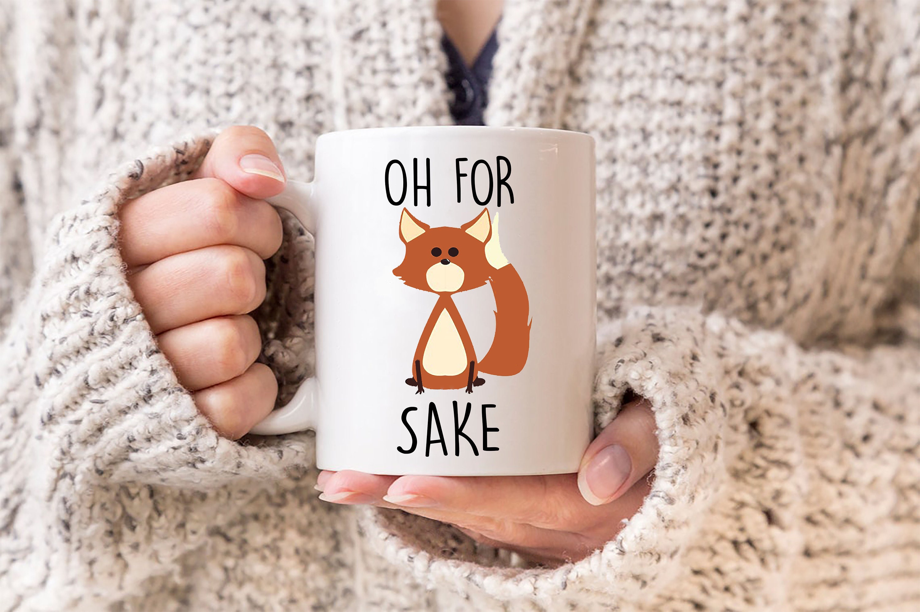 Oh For Fox Sake Mug, Gift for Fox Lover, Funny Fox Mugs, Fox - Inspire  Uplift