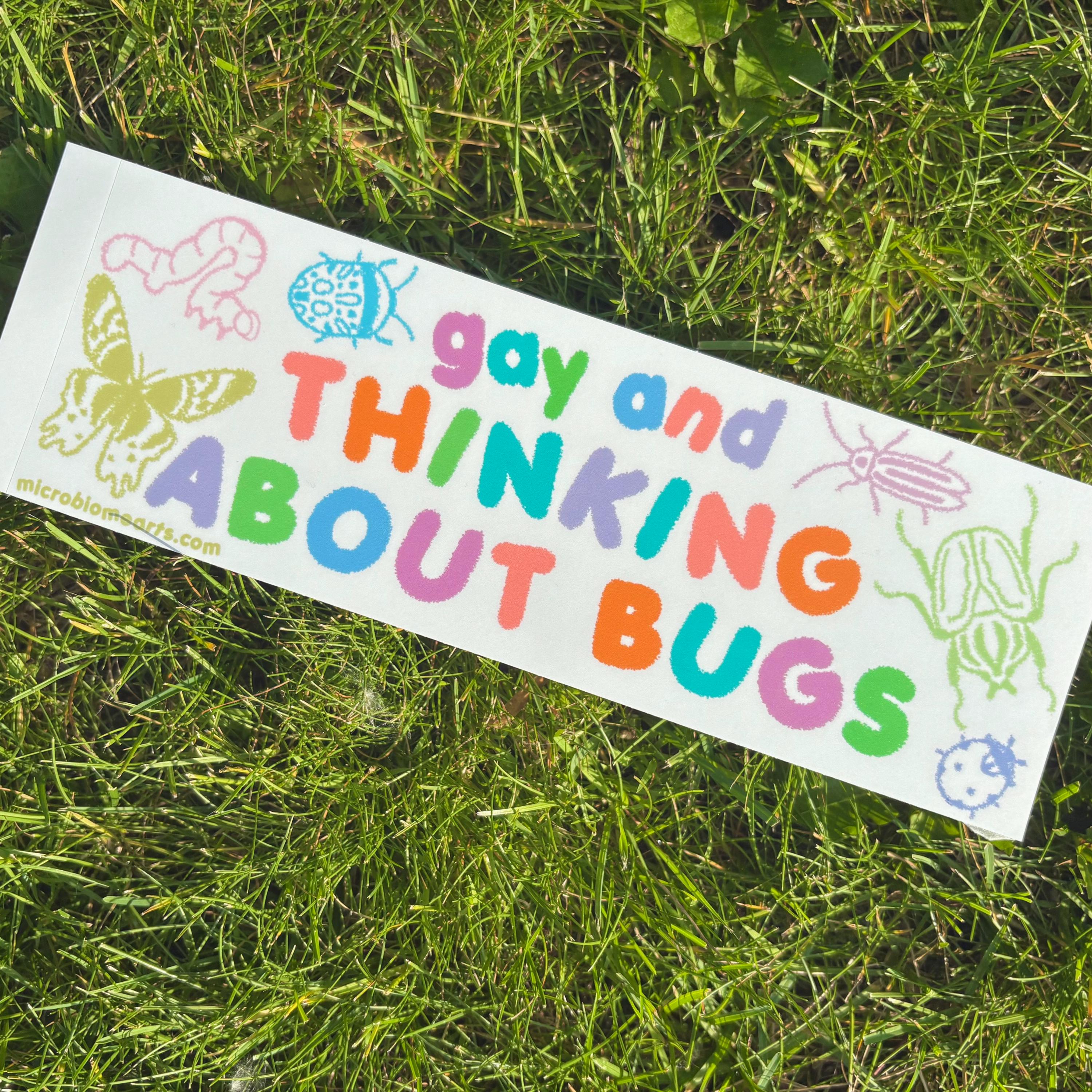 Pride Insects Gay and Thinking About Bugs Bumper Sticker | Insect Pride Funny Bumper ...