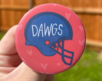 Dawgs Helmet 2.25" Buttons badge bachelorette party, gender reveal party, campaign buttons, election