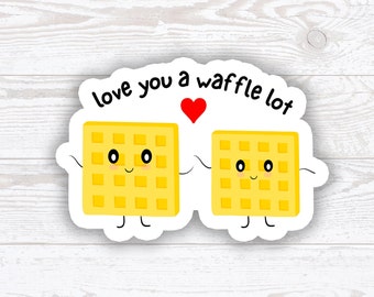 Te amo un montón de waffles, pegatina "Te amo mucho", pegatina de vinilo, waffles, pegatina de aniversario, día de San Valentín, juegos de palabras con comida, pegatina con juego de palabras, amor