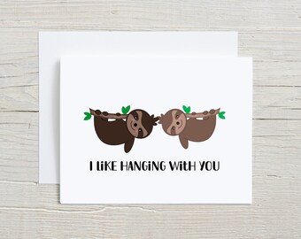 Paresseux J'aime passer du temps Carte de voeux, carte de Saint-Valentin, carte d'anniversaire, carte d'anniversaire, meilleurs amis, carte d'amitié, jeu de mots paresseux