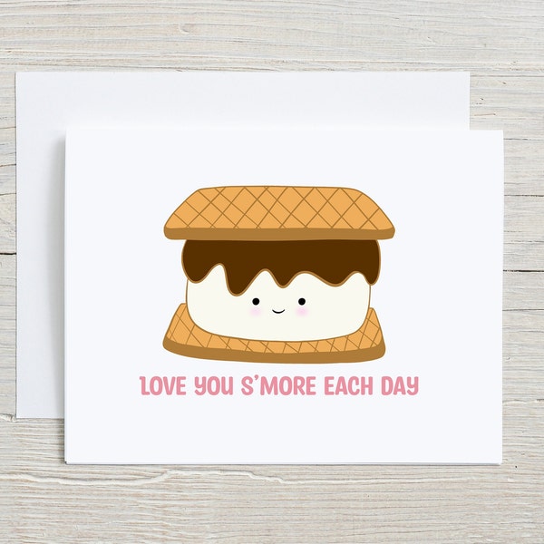 Love You S'more Each Day Valentine Card, S'more Anniversary Card, S'more Cookie Card, Foodie Pun Card, Camping S'mores Love Card, Punny Card