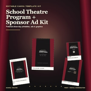 Könnte beinhalten: Ein bearbeitbares Canva-Vorlagen-Kit für ein Schultheaterprogramm und Sponsoren-Anzeigen-Kit. Das Design zeigt ein dunkelrotes und schwarzes Farbschema mit weißem Text. Enthalten sind Vorlagen für ein Programm-Cover, eine ganzseitige Sponsorenanzeige, eine Show-Ankündigung und ein Ticket mit QR-Code-Schild.