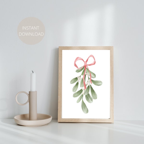 Mistletoe Digital Print | Digital Print | A4 Print | Home Decor Prints | Christmas Prints | Xmas Quote