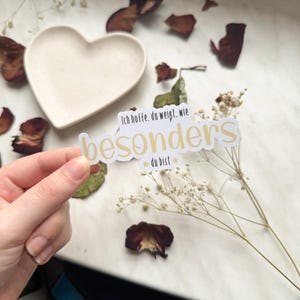 Ich hoffe, du weißt, wie besonders du bist Sticker | autocollant vinyle brillant, autocollant amour de soi et soins personnels | autocollant de motivation imperméable à l'eau