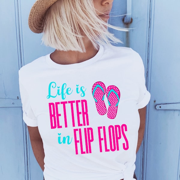 Life is Better in Flip Flops SVG, Flip Flop Svg, Summer Vacation, Hawaii Trip Svg, Cricut Silhouette Digital Download, Svg Png Jpg Dxf EPS