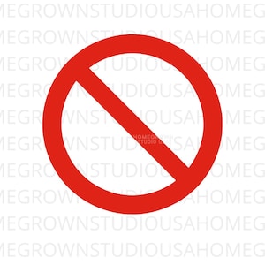 Verbot Symbol SVG Nicht Erlaubt Verboten Symbol Clipart Rot Nein Don&#39;t Symbol SVG Dxf Eps Png Jpg Download Cricut Silhouette Glowforge