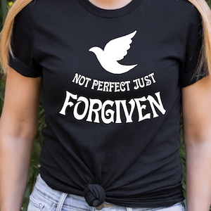 Pas parfait Juste pardonné Svg, Christian Svg, Amour de soi, Pâques Svg, Chemise pardonnée PNG, SVG pardonné, Pas parfait Png