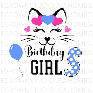 Chat visage anniversaire fille Svg, 5e anniversaire fille Png, chat visage Svg, joyeux anniversaire chemise téléchargement numérique, Svg Png Dxf Eps, fichiers Jpg