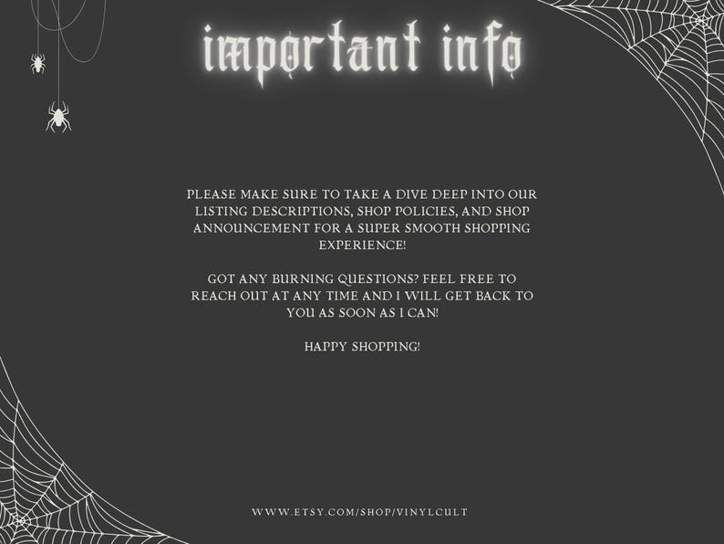 May include: Dark grey graphic with white text reading "important info." The image features spiderwebs and spiders, with text encouraging customers to read shop policies and contact the seller with questions. The Etsy shop URL is also included.