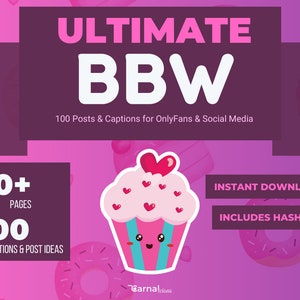 Ultimate BBW OnlyFans Posts and Captions: Ultimate Curvy & BBW post ideas for Fansly, Peach, AVNStars, and Social Media