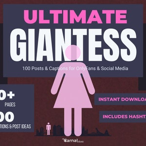 Ultimate Giantess OnlyFans Posts and Captions: 100 Giantess post ideas for Fansly, Peach, AVNStars, and Social Media