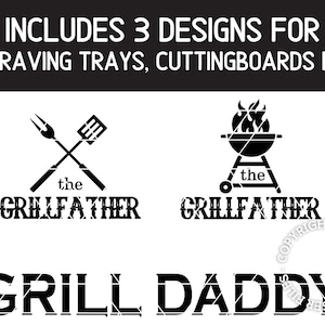 SVG Grillfather, grill daddy, fathers day designs for generic engraving barbercue trays, cutting boards etc. * Digital files only SVG + DXF