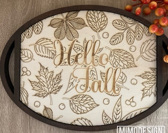 ADD ON Hello Fall design for interchangeable seasonal decor tray, scored and engraved * Digital laser files only svg dxf * Glowforge ready