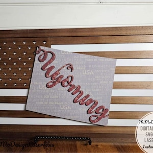 Sinal da bandeira do estado de WYOMING com a bandeira americana + molduras, fácil de fazer e pintar apenas arquivos DIGITAIS a laser! Todos os lasers e Glowforge prontos