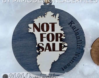 Not For Sale – Greenland Support SVG | Layered Laser Cut Ornament, Magnet & Sign Design
