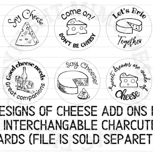ADD-ON discs for Interchangable Charcuterie Boards / Cheese Quotes designs bundle of 6 * Digital files only svg + dxf *