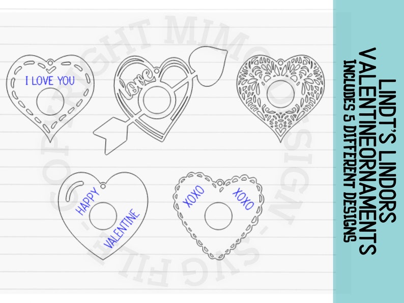 May include: Five different designs for Valentine's Day ornaments, each featuring a heart shape with a cutout in the center. The designs include "I Love You", "Love", "Happy Valentine", and two with "XOXO".