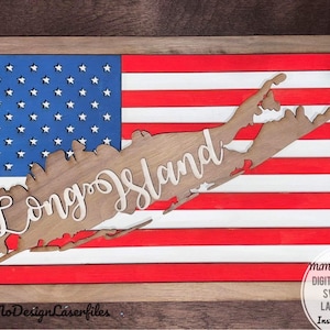 Placa de bandeira separada de LONG ISLAND com a bandeira americana e molduras, fácil de fazer - apenas arquivos DIGITAIS a laser! Todos os lasers e Glowforge prontos