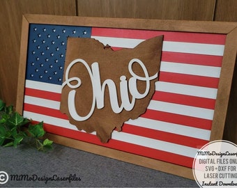 OHIO State Flag Sign with the American flag and frames, Layered and easy to make - DIGITAL laser files only! All Lasers and Glowforge ready