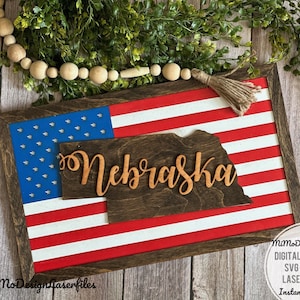 Placa da bandeira do estado de NEBRASKA com a bandeira americana + molduras, em camadas, fácil de fazer - apenas arquivos a laser DIGITAL! Todos os lasers e Glowforge prontos