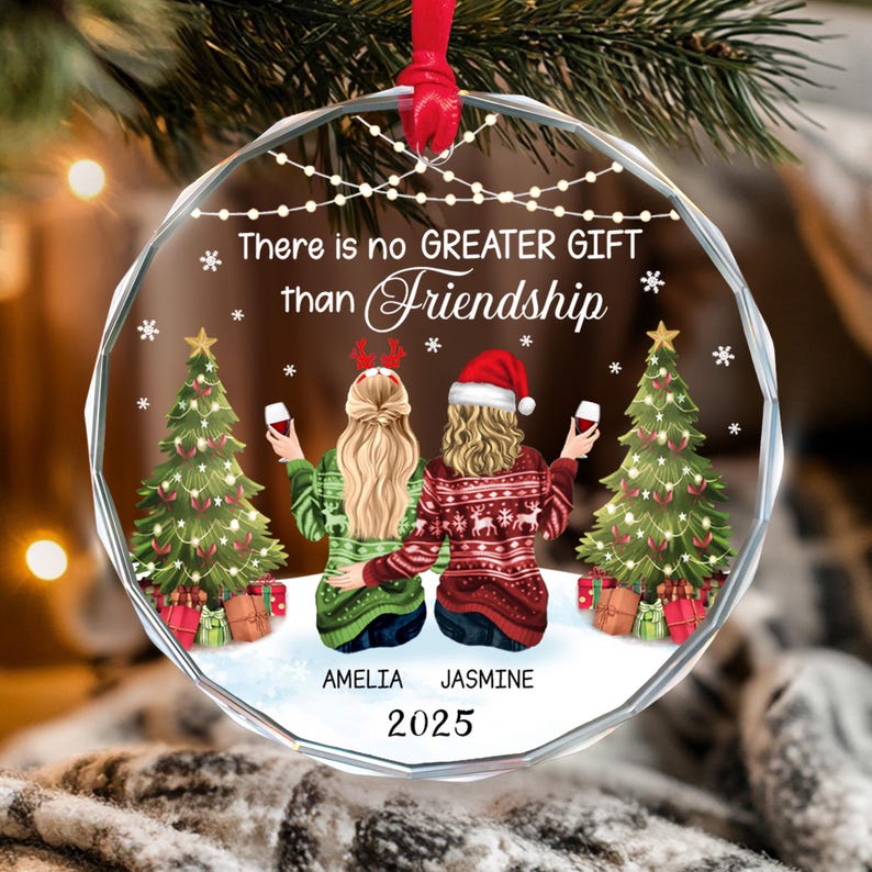 Personalized Best Friend Ornament 2025, There Is No Greater Gift Than Friendship Glass Ornament, 2 Best Friends Ornament