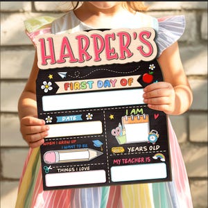 Personalized First Day Of School Sign, 1st Day of School Sign, Custom Reusable School Sign, Kindergarten 1st Day of School Sign