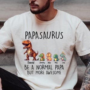 Personalized Papasaurus with grandkids name Shirt, Papa Dinosaur Shirt, Father&#39;s Day Shirt