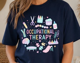 Occupational Therapy Shirt, OT Gift, Occupational Therapist T-Shirt