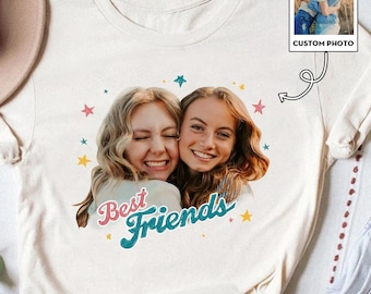 Personalised Best Friend Shirt, Custom Photo Bestie Tee, Friendship Gift BFF Idea