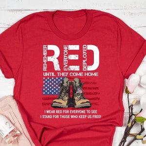 Red Fridays Shirt: Support Our Troops, Veterans Day Cotton Tee