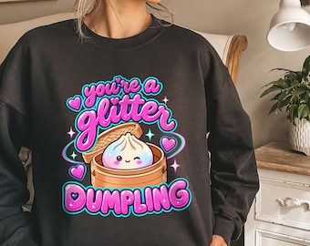 You're a Glitter Dumpling Tee, Trendy Comfort Colors Shirt, Cute Vacation Gift