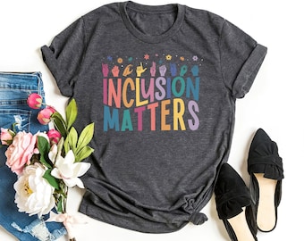 Inclusion Matters Shirt: Neurodiversity Teacher Cotton Tee