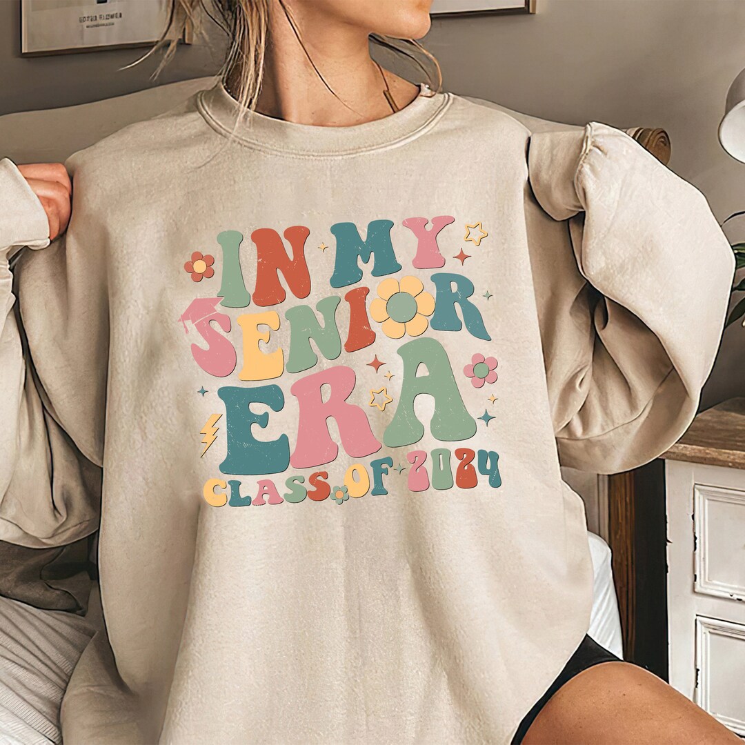 In My Senior Era 2024 Shirt: College High School Graduation - Etsy