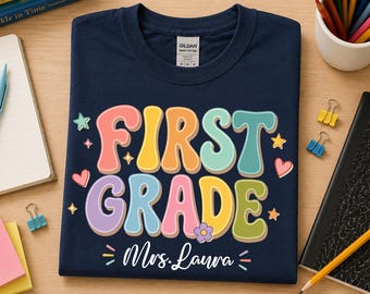 First Grade Teacher Shirt, Colorful Back to School Outfit, Matching Group Tee
