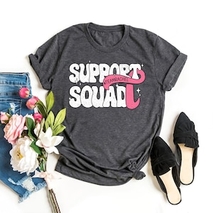 Support Squad Breast Cancer Shirt, Breast Cancer Warrior, Cancer Awareness Shirt, Cancer Survivor