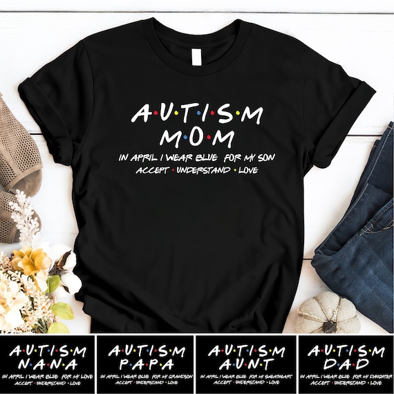 Autism Mom Autism Awareness Family Matching Shirt Autism Mom Autism Awareness Family Matching Shirt