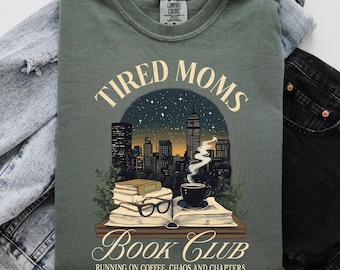 T-Shirt für den Buchclub müder Mütter: Lustiges T-Shirt aus 100 % Baumwolle für lesebegeisterte Mütter