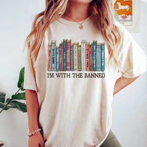 I'm With the Banned Reading Books Shirt, Banned Books Shirt, Librarian ...