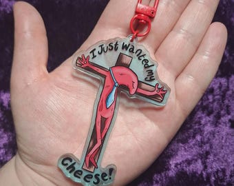 Smiling Pals Allan ,I just wanted my cheese  Acrylic Charm/Keychain, Crucified Allan  Cartoon Friends Funny Gift